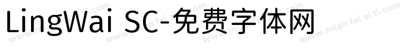 LingWai SC字体转换